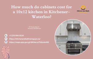 How Much Do Cabinets Cost for a 12x12 Kitchen in Kitchener-Waterloo (1)