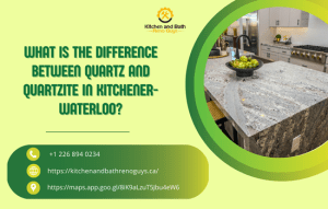 What Is the Difference Between Quartz and Quartzite in Kitchener-Waterloo