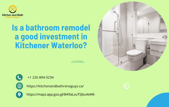 Is a Bathroom Remodel a Good Investment in Kitchener-Waterloo?