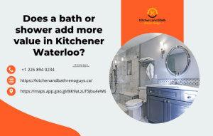 Does a Bath or Shower Add More Value in Kitchener-Waterloo?