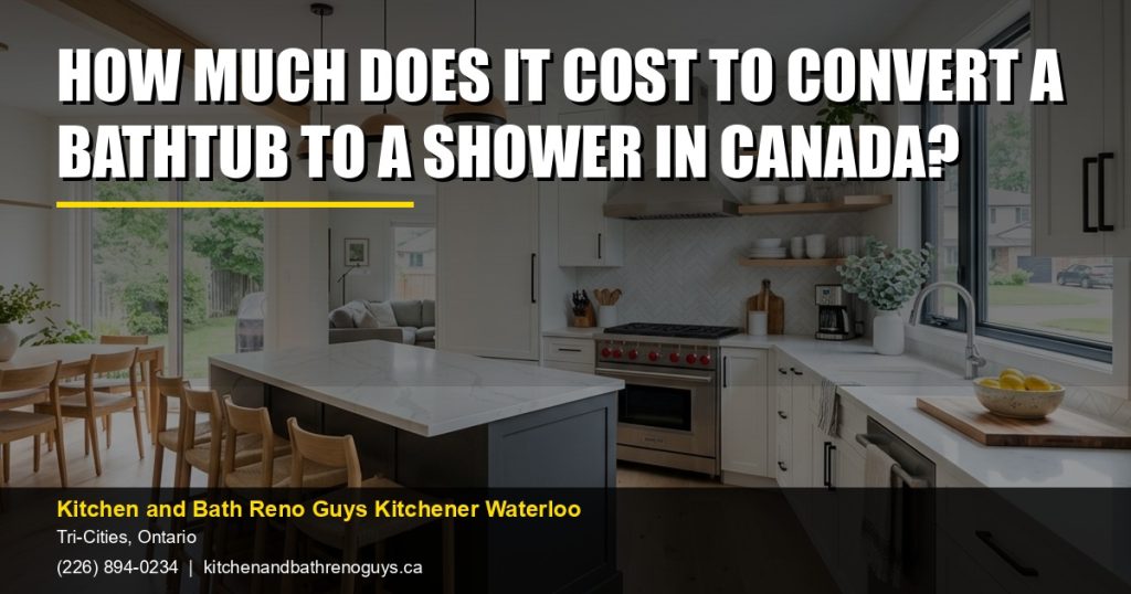How much does it cost to convert a bathtub to a shower in Canada? — Kitchen and Bath Reno Guys Kitchener Waterloo. Call (226) 894-0234.